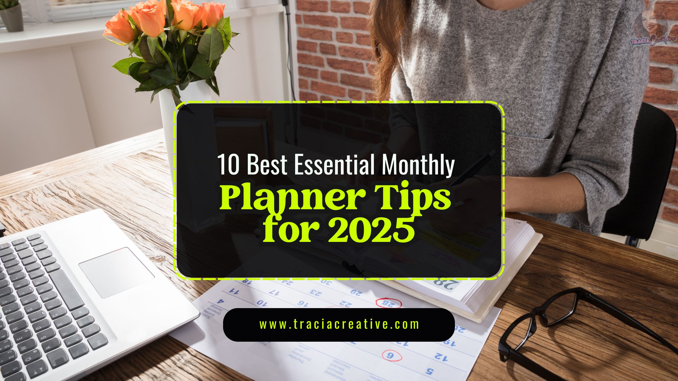 Colorful monthly planner tips for better organization and productivity in 2025